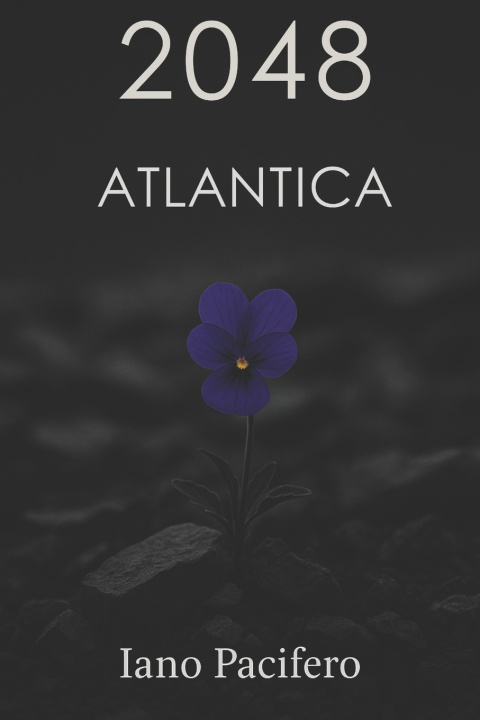 Libro 2048 Atlantica Iano Pacifero