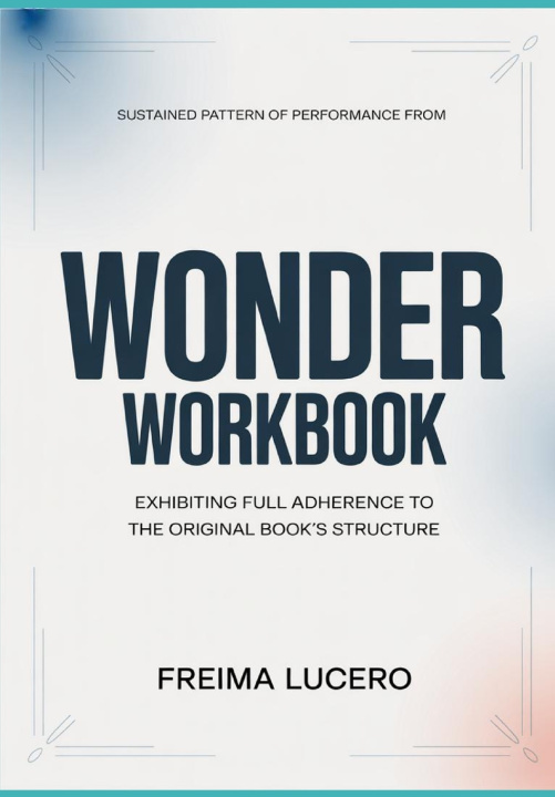 Kniha Sustained pattern of performance from Wonder Freima Lucero