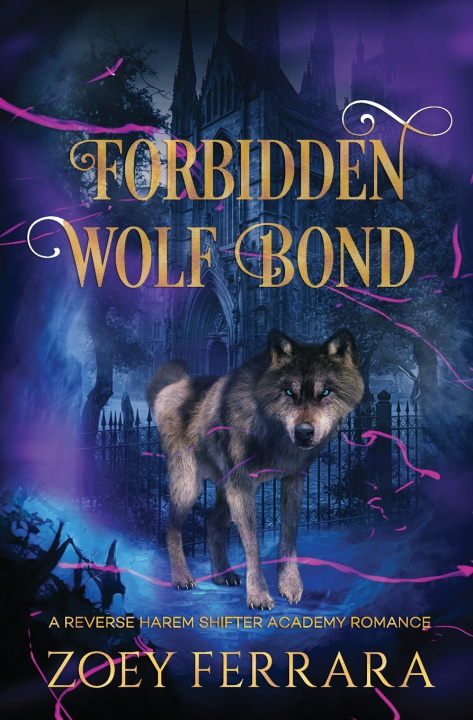 Knjiga Forbidden Wolf Bond Zoey Ferrara