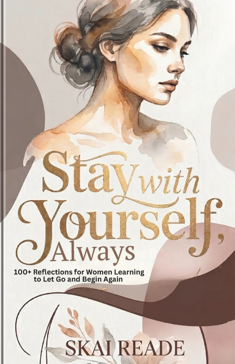 Kniha Stay With Yourself, Always Skai Reade