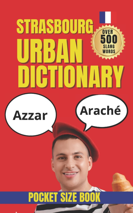 Kniha Strasbourg Urban Dictionary Slang Yes