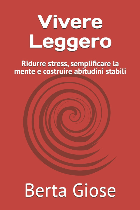 Kniha Vivere Leggero Berta Giose
