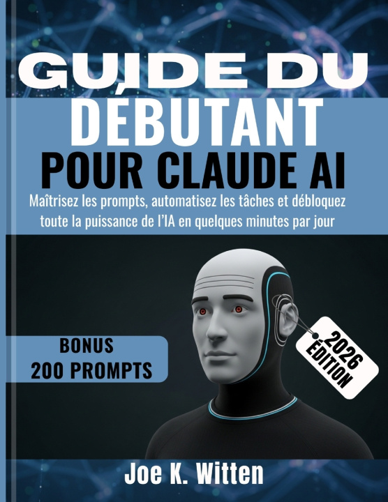 Könyv GUIDE DU DÉBUTANT POUR CLAUDE AI Thomas Renault