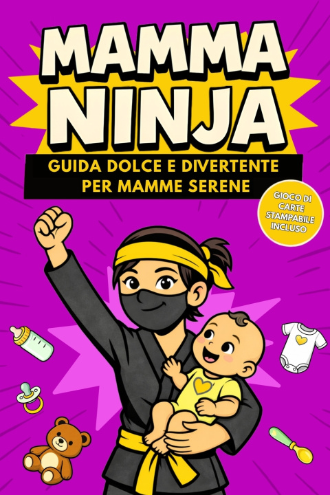 Kniha Mamma Ninja Parentalmente