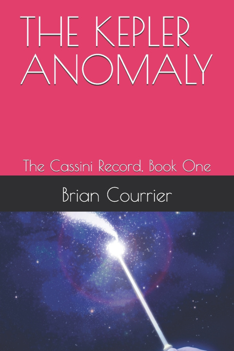 Kniha THE KEPLER ANOMALY Brian Courrier