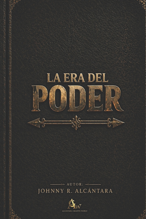 Kniha La era del poder Johnny R. Alcántara