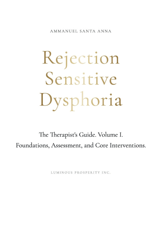 Kniha Rejection Sensitive Dysphoria Ammanuel Santa Anna