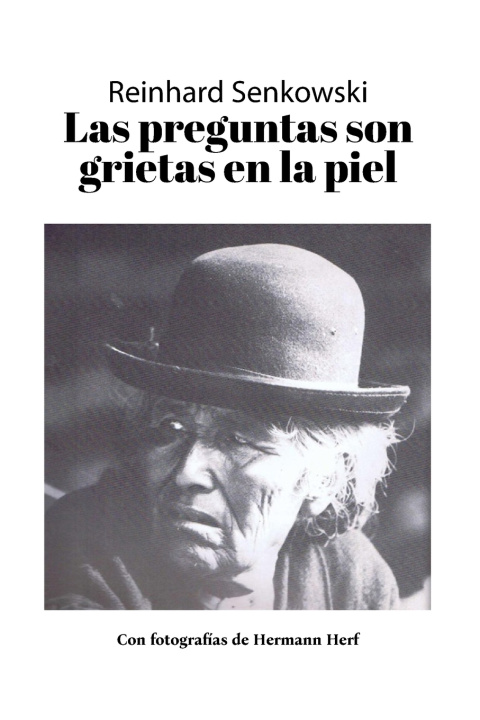 Buch Las preguntas son grietas en la piel Reinhard Senkowski