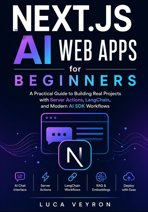 Kniha Next.js AI Web Apps for Beginners Luca Veyron