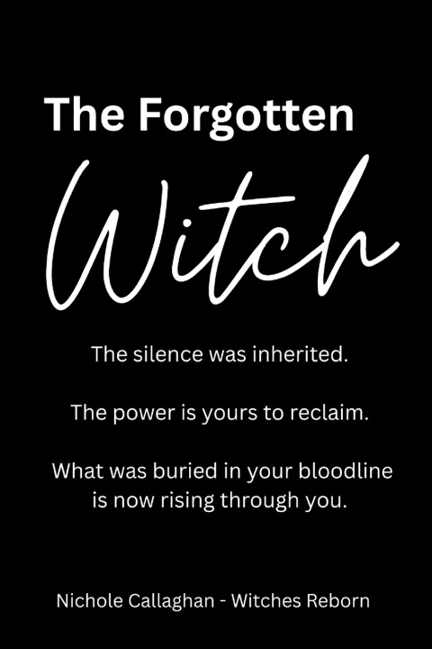 Kniha The Forgotten Witch Nichole Callaghan