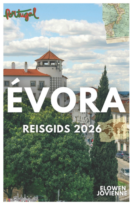 Buch ÉVORA REISGIDS 2026 Elowen Jovienne