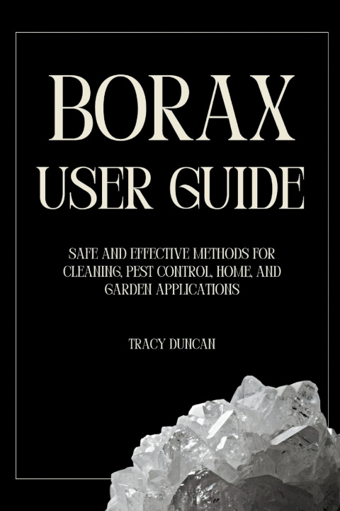 Kniha Borax User Guide Tracy Duncan