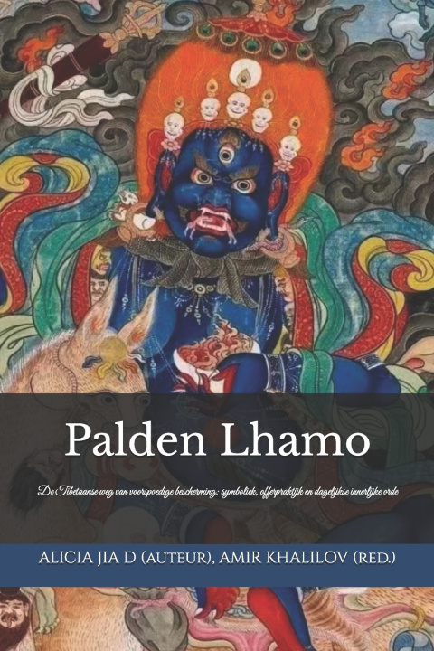 Kniha Palden Lhamo Alicia Jia Dong