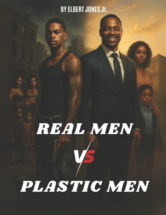 Kniha Real Men vs. Plastic Men ELBERT JONES JR.
