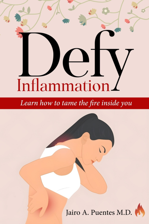 Kniha Defy Inflammation Jairo A. Puentes