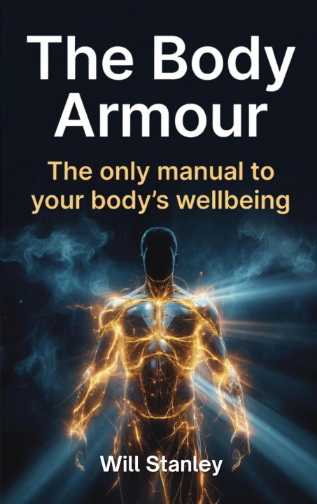 Kniha The Body Armour Will Stanley