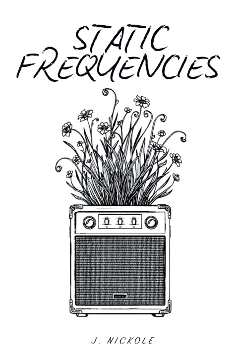 Kniha Static Frequencies J. Nickole