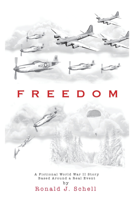 Könyv FREEDOM Ronald J. Schell