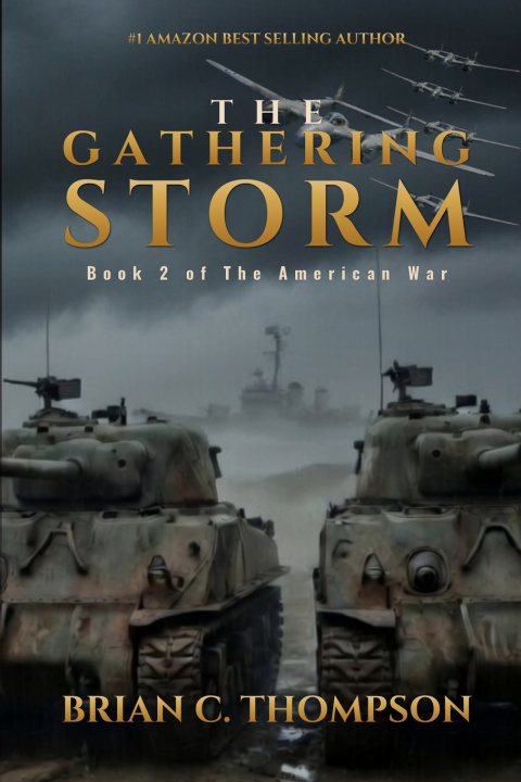 Kniha The Gathering Storm Brian C. Thompson