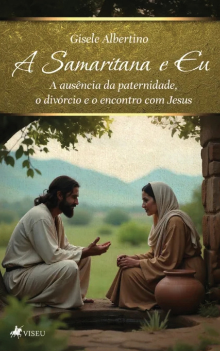 Kniha A Samaritana e Eu Gisele Albertino