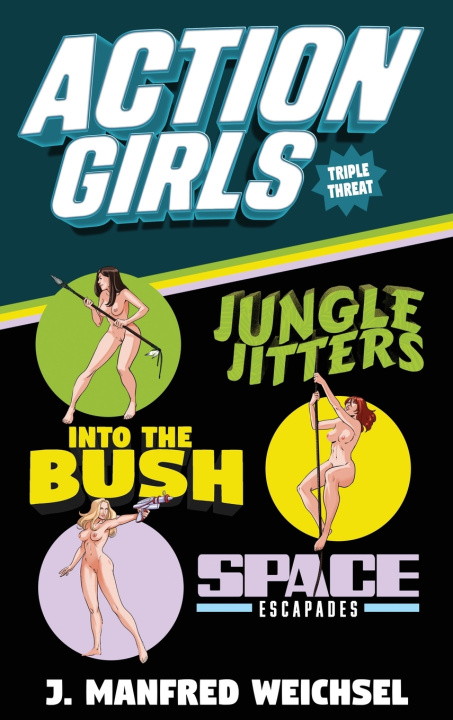 Kniha Action Girls J. Manfred Weichsel