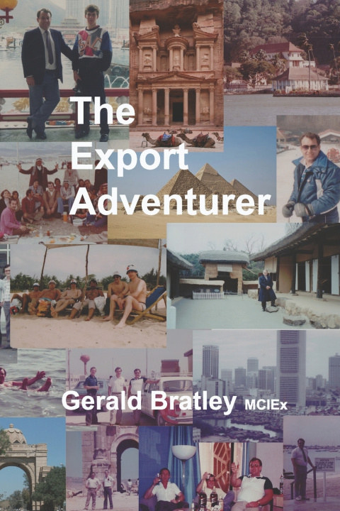 Kniha The Export Adventurer Gerald Bratley