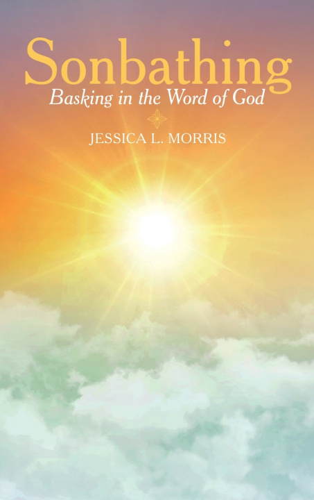 Knjiga Sonbathing Jessica L. Morris