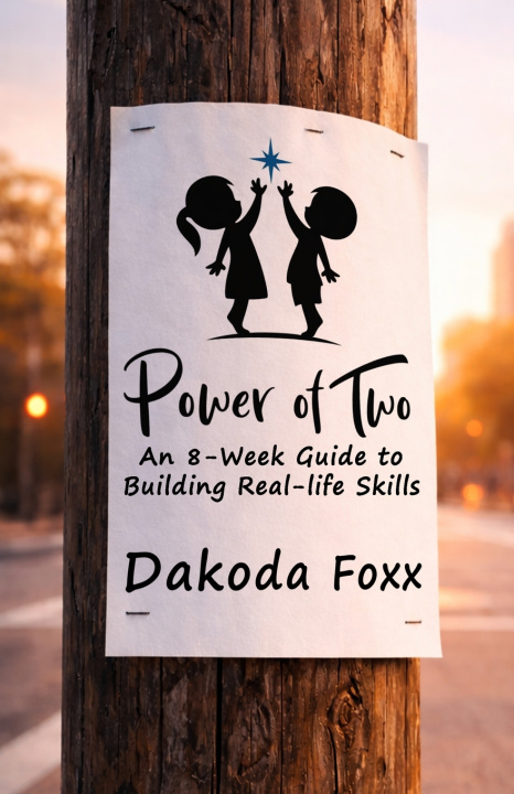 Kniha Power of Two Dakoda Foxx