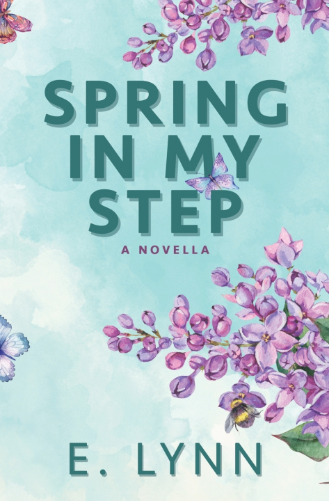 Kniha Spring In My Step E. Lynn