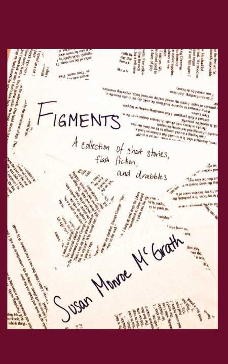 Kniha Figments Susan Monroe McGrath