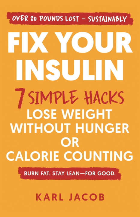 Kniha Fix Your Insulin Karl Jacob
