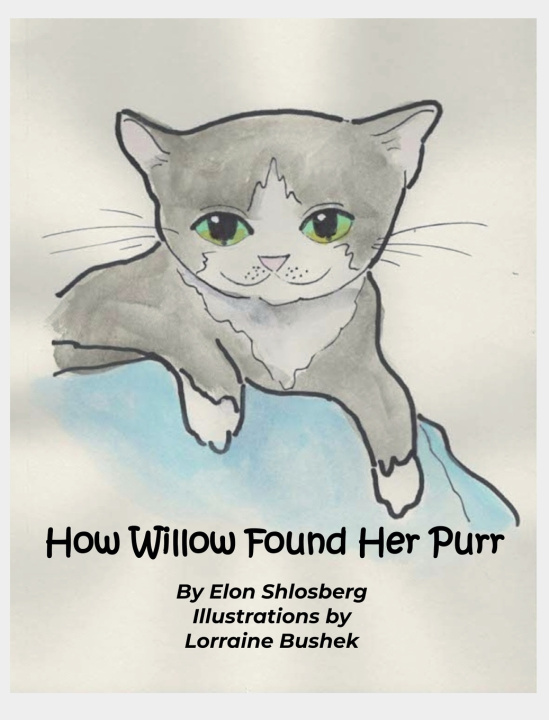 Kniha How Willow Found Her Purr Elon Shlosberg