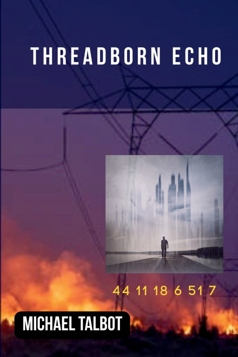 Könyv Threadborn Echo MICHAEL TALBOT