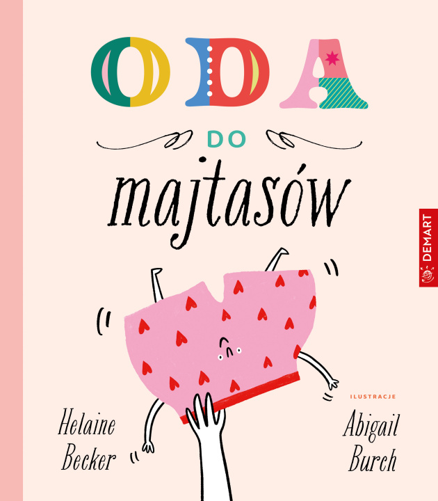 Knjiga Oda do majtasów Helaine Becker
