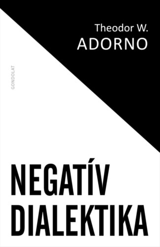 Knjiga Negatív dialektika Theodor W. Adorno