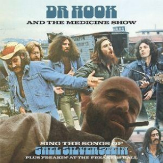 Audio Sing the songs of shel silverstein plus Dr Hook and the Medicine Show