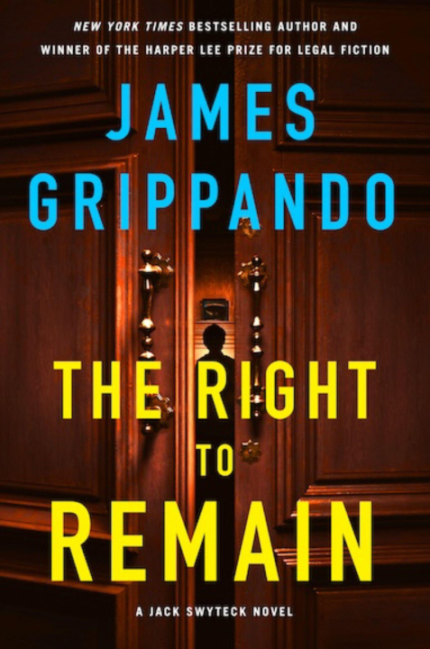Kniha Right to Remain James Grippando