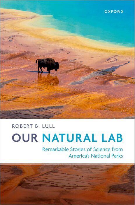 Kniha Our Natural Lab Robert B. Lull