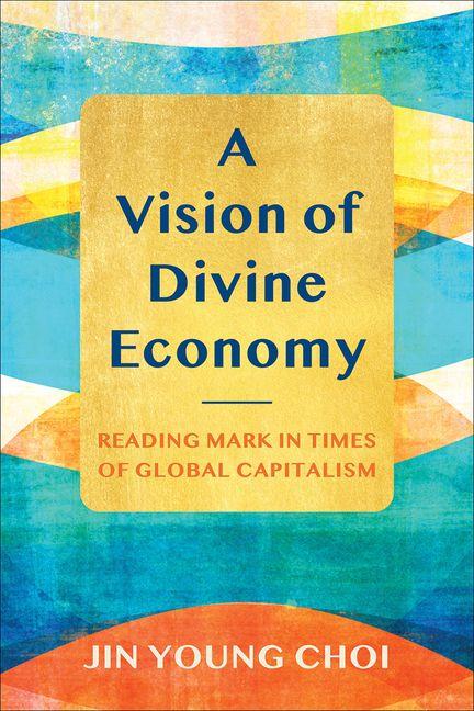 Buch A Vision of Divine Economy 