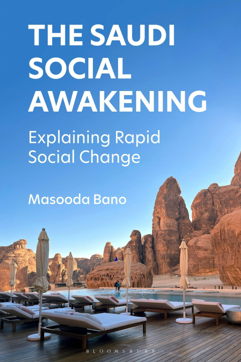 Knjiga The Saudi Social Awakening Masooda Bano