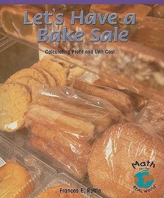 Kniha Let's Have a Bake Sale Frances E. Ruffin