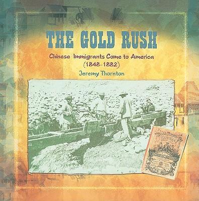 Kniha The Gold Rush Jeremy Thornton