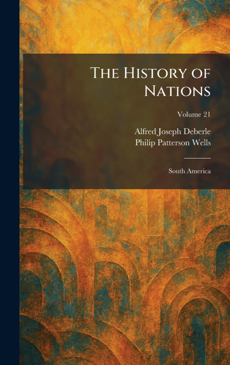 Knjiga The History of Nations Alfred Joseph Deberle