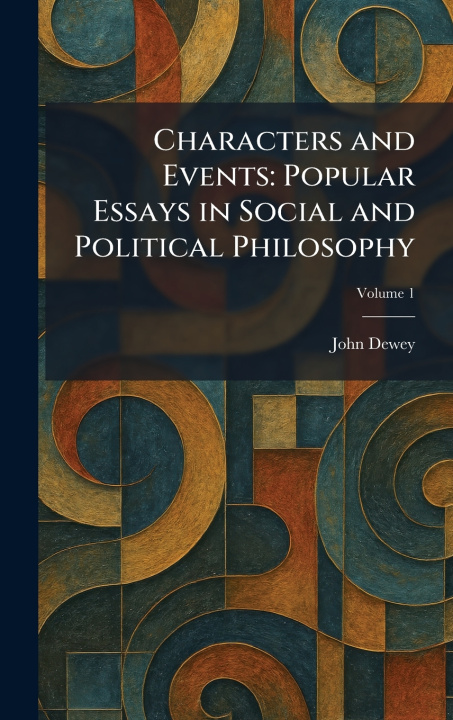Kniha Characters and Events John Dewey