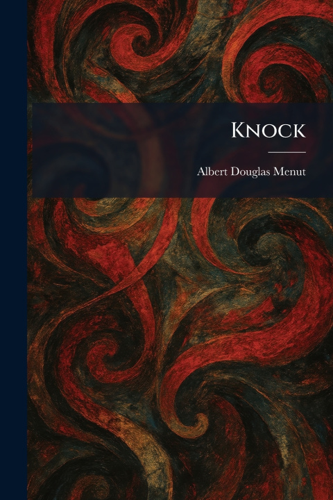 Kniha Knock Albert Douglas Menut
