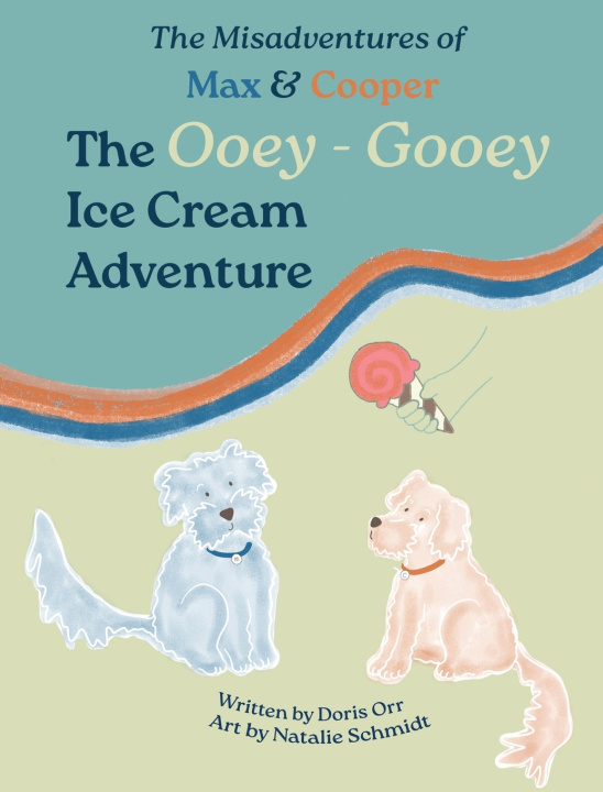 Knjiga The Misadventures of Max & Cooper Doris Orr