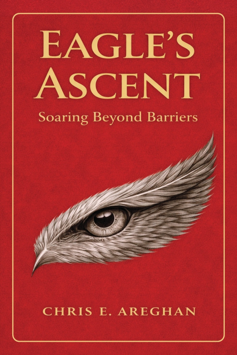 Kniha Eagle's Ascent Chris E. Areghan