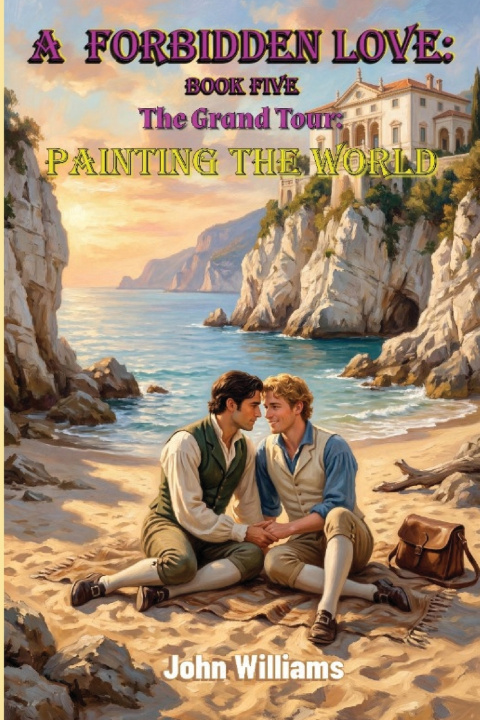 Kniha A Forbidden Love Book Five John Williams