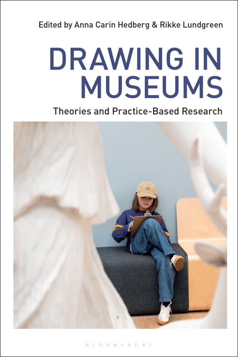 Kniha Drawing in Museums Russell Marshall