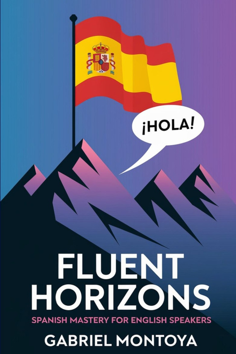 Kniha Fluent Horizons Montoya